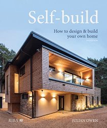 Self-build: How to design and build your own home, 2nd Edition