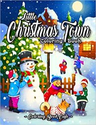 Little Christmas Town Coloring Book
