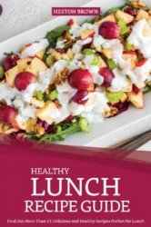 Healthy Lunch Recipe Guide