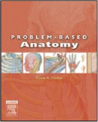 Problem-Based Anatomy