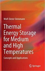 Thermal Energy Storage for Medium and High Temperatures: Concepts and Applications