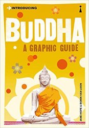 Introducing Buddha: A Graphic Guide