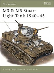 Osprey New Vanguard 33 - M3 & M5 Stuart Light Tank 1940-45