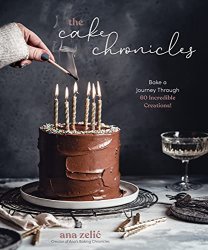 The Cake Chronicles: Bake a Journey Through 60 Incredible Creations!