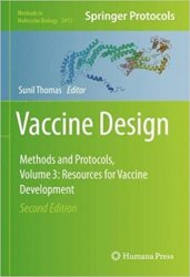 Vaccine Design: Methods and Protocols, Volume 3: Resources for Vaccine Development, 2nd Edition