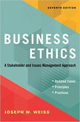 Business Ethics: A Stakeholder and Issues Management Approach, 7th Edition