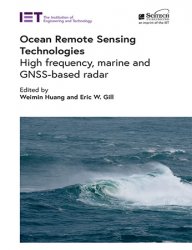 Ocean Remote Sensing Technologies: High frequency, marine and GNSS-based radar