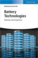 Battery Technologies: Materials and Components