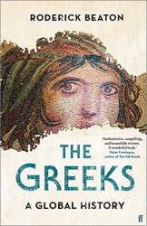 The Greeks: A Global History (UK Edition)