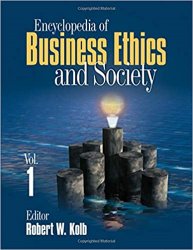 Encyclopedia of Business Ethics and Society