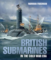 British Submarines in the Cold War Era