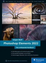 Photoshop Elements 2022: Das umfassende Handbuch