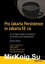 Pro Jakarta Persistence in Jakarta EE 10, 4th Edition
