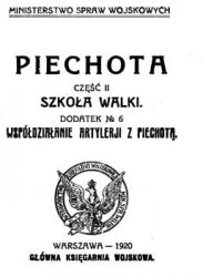 Piechota. Czesc II: Szkola walki. Dodatek  6: Wspoldzialanie artylerji z piechota