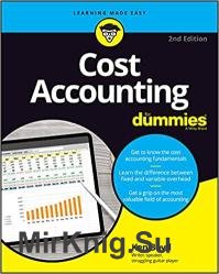 Cost Accounting For Dummies, 2nd Edition