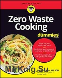 Zero Waste Cooking for Dummies