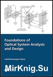 Foundations of Optical System Analysis and Design