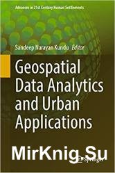 Geospatial Data Analytics and Urban Applications