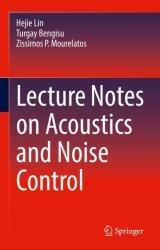 Lecture Notes on Acoustics and Noise Control