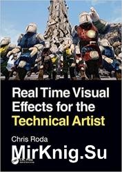 Real Time Visual Effects for the Technical Artist