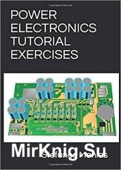 Power Electronics Tutorial Exercises