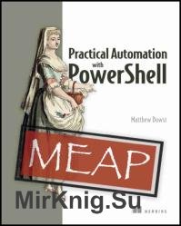 Practical Automation with PowerShell (MEAP v05)