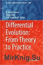 Differential Evolution: From Theory to Practice