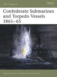 Osprey New Vanguard 103 - Confederate Submarines and Torpedo Vessels 186165