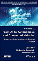 From AI to Autonomous and Connected Vehicles: Advanced Driver-Assistance Systems (ADAS), Volume 2