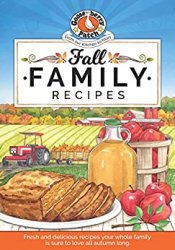 Fall Family Recipes (Seasonal Cookbook Collection)