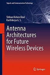 Antenna Architectures for Future Wireless Devices