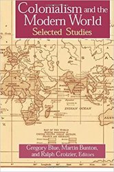 Colonialism and the Modern World (Sources and Studies in World History)