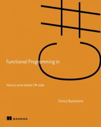 Functional Programming in C#, 2nd Edition