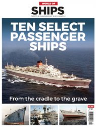 Ten Select Passenger Ships (World of Ships 21)