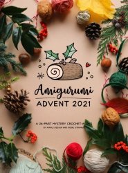 Amigurumi Advent 2021 Mystery Crochet Along