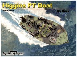 Higgins 78 PT Boat On Deck (Squadron Signal 26008)