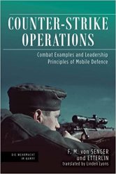 Counter-Strike Operations: Combat Examples and Leadership Principles of Mobile Defence