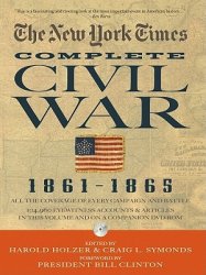 The New York Times: Complete Civil War 1861-1865
