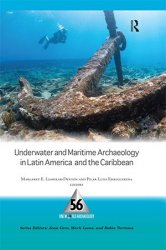 Underwater and Maritime Archaeology in Latin America and the Caribbean