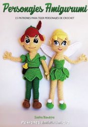 Personajes Amigurumi: 15 Patrones para tejer personajes de Crochet