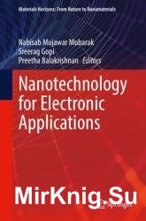 Nanotechnology for Electronic Applications