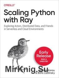 Scaling Python with Ray (Early Release)