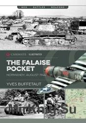 The Falaise Pocket: Normandy, August 1944
