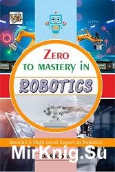 Zero To Mastery In Robotics