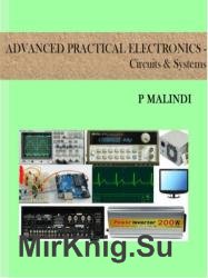 Advanced Practical Electronics - Circuits & Systems