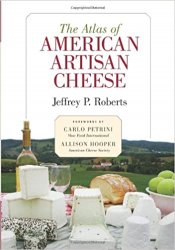 The Atlas of American Artisan Cheese