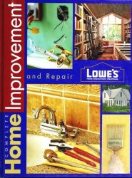 Lowes Complete Home Improvement & Repair