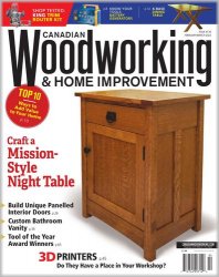 Canadian Woodworking & Home Improvement - February/March 2022