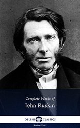 Delphi Complete Works of John Ruskin