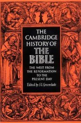 The Cambridge History of the Bible Vols.3